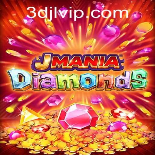 Discover JManiaDiamonds: A Thrilling Journey Into the World of 3DJL