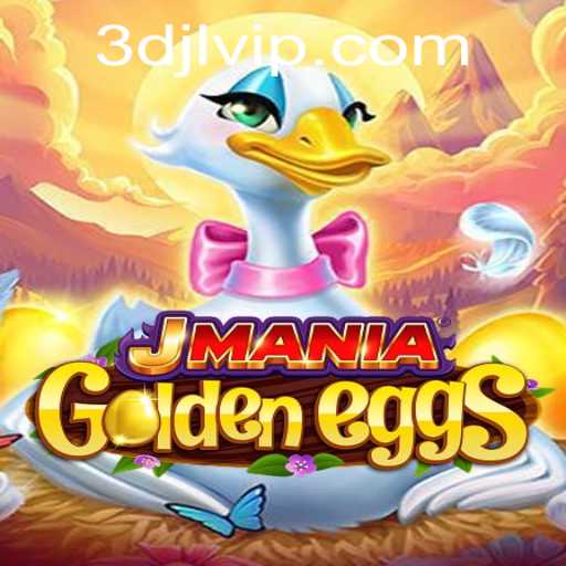 Exploring the Fascinating World of JManiaGoldenEggs: A Comprehensive Guide