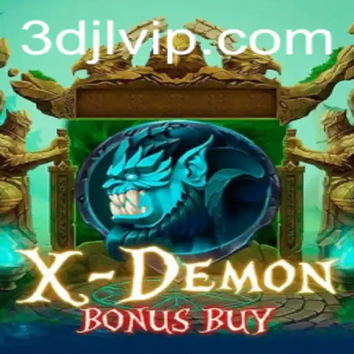Unleashing the Thrill of XDemonBonusBuy